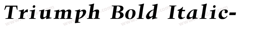 Triumph Bold Italic字体转换